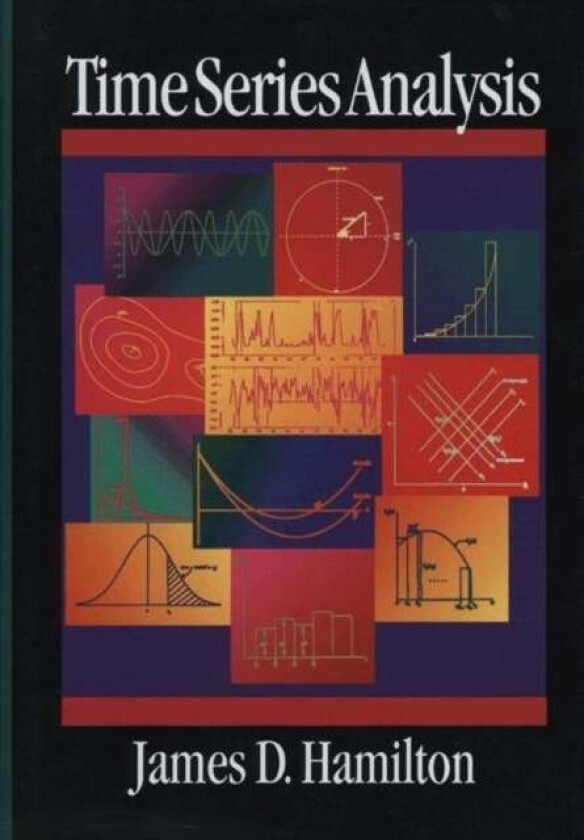 Time Series Analysis av James D. Hamilton