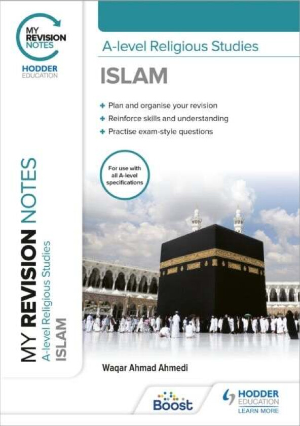 My Revision Notes: A-level Religious Studies Islam av Waqar Ahmad Ahmedi