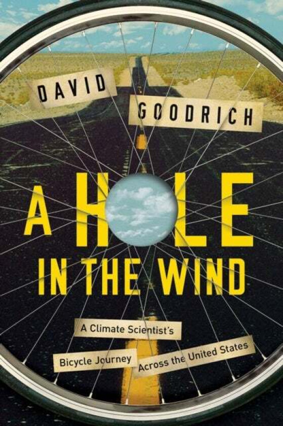 A Hole in the Wind av David Goodrich