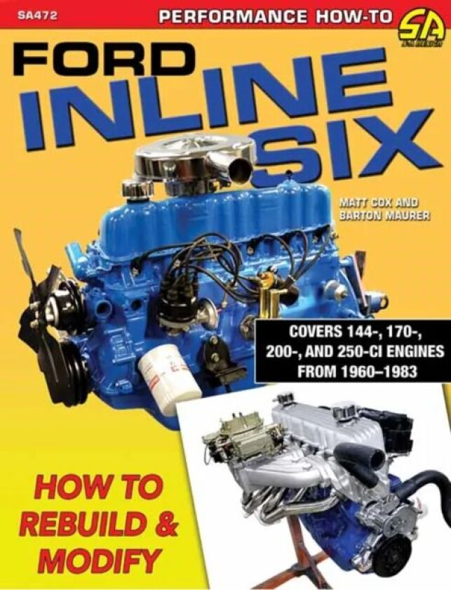 Ford Inline Six av Matt Cox, Maurer Barton