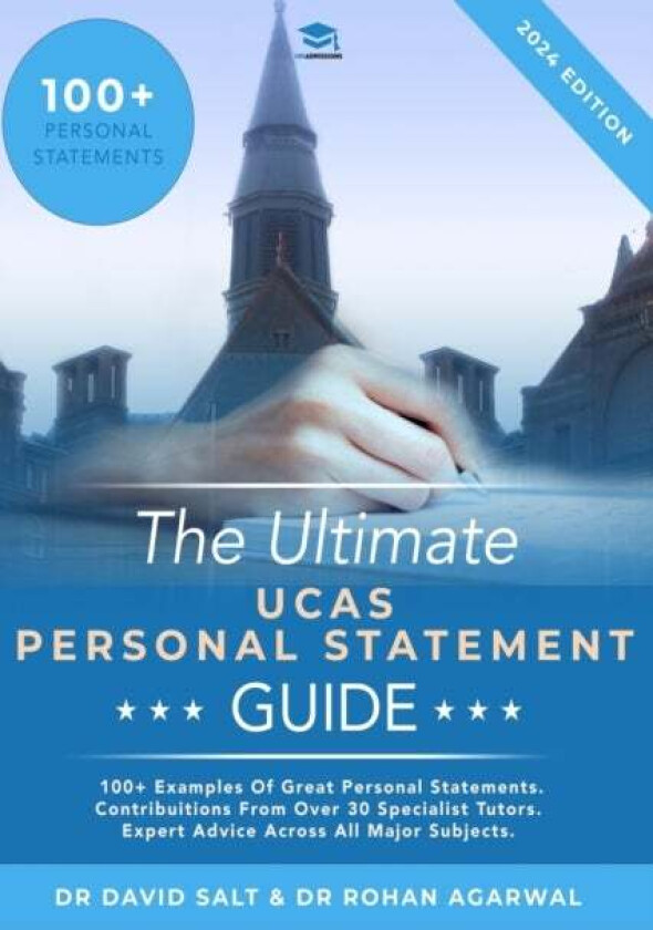The Ultimate UCAS Personal Statement Guide av Rohan Agarwal, David Salt