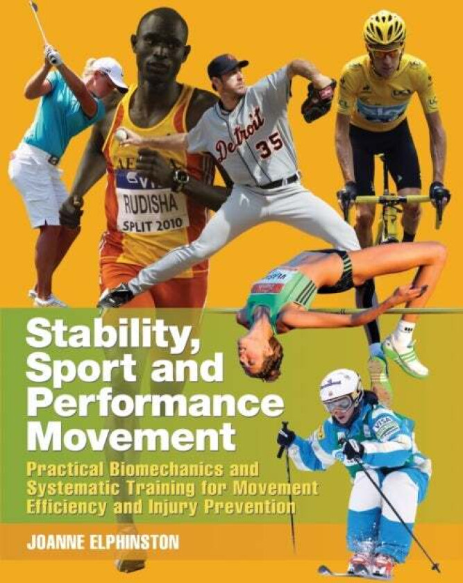 Stability,Sport & Performance Movement-Practical av J Elphinston