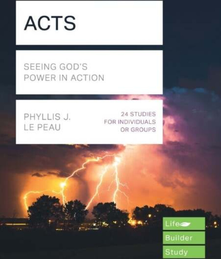 Acts (Lifebuilder Study Guides) av Phyllis (Author) Le Peau