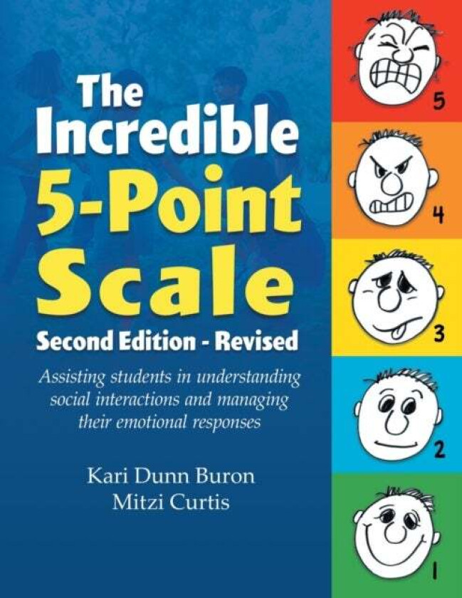 The Incredible 5-Point Scale av Kari Dunn Buron, Mitzi Curtis