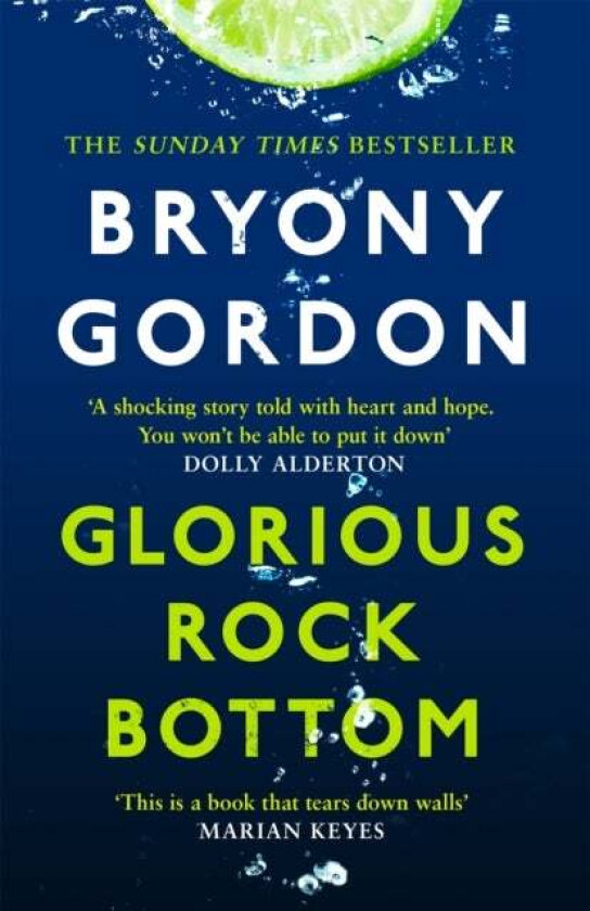 Glorious Rock Bottom av Bryony Gordon