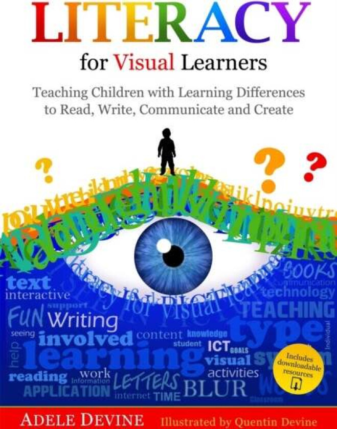Literacy for Visual Learners av Adele Devine