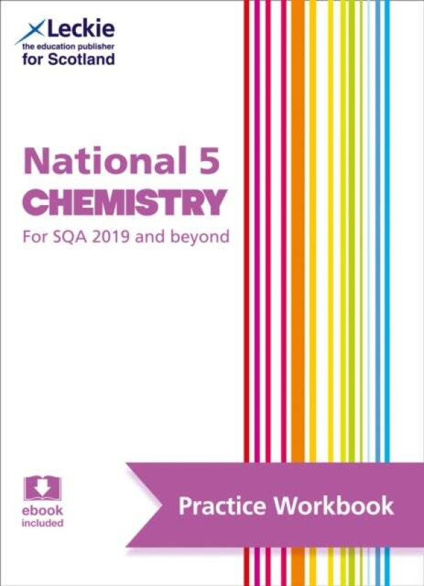 National 5 Chemistry av Barry McBride, Maria D'Arcy, Bob Wilson, Graeme Wilson, Leckie