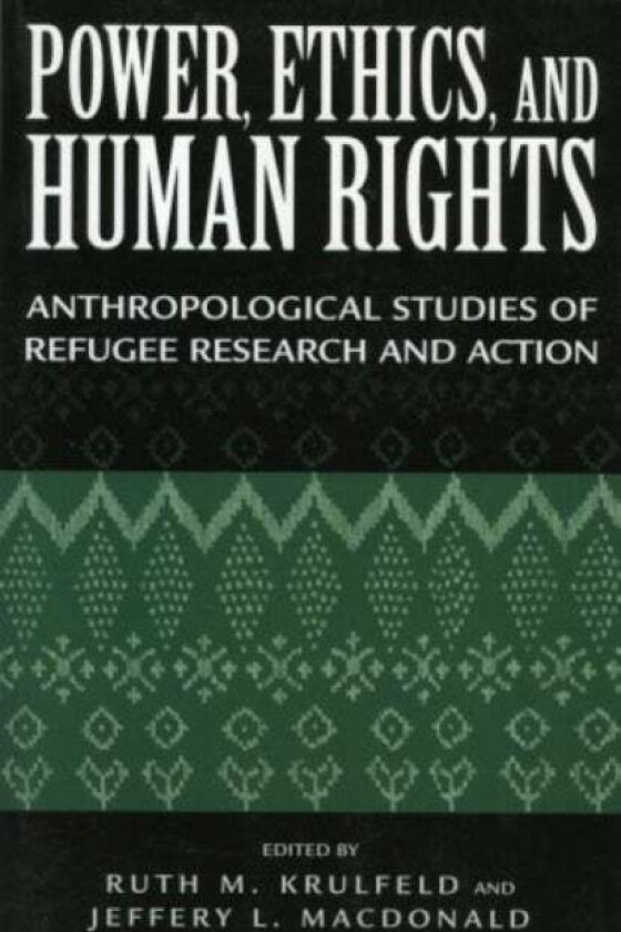 Power, Ethics, and Human Rights