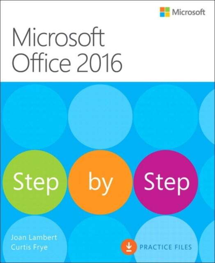 Microsoft Office 2016 Step by Step av Joan Lambert, Curtis Frye