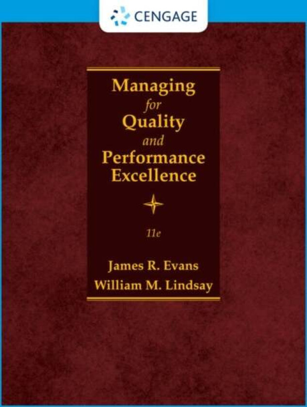 Managing for Quality and Performance Excellence av William (Professor Emeritus of Management Lindsay