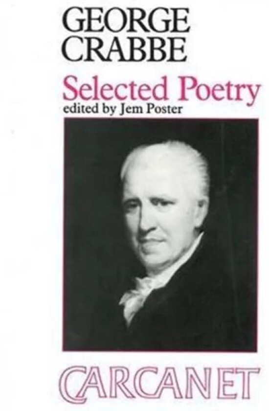 Selected Poems: George Crabbe av George Crabbe