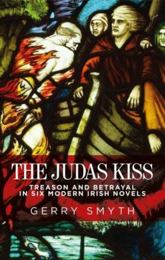 The Judas Kiss av Gerry Smyth