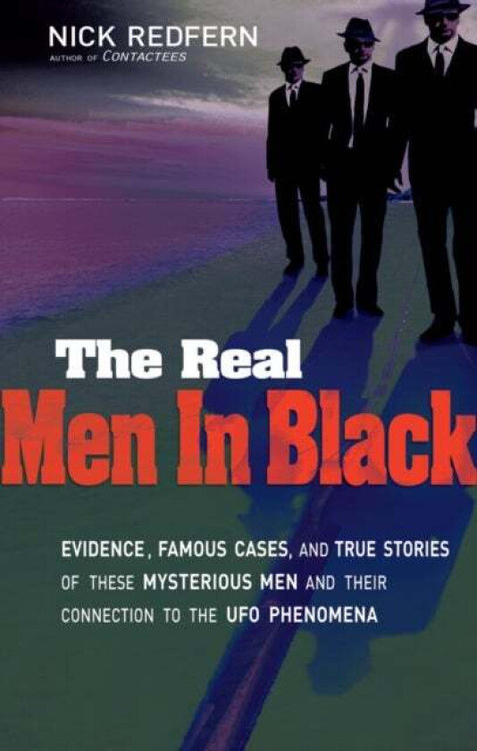 Real Men in Black av Nick (Nick Redfern) Redfern