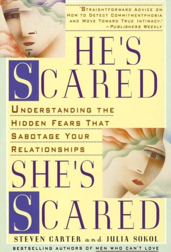 He's Scared, She's Scared av Steven Carter, Julia Sokol