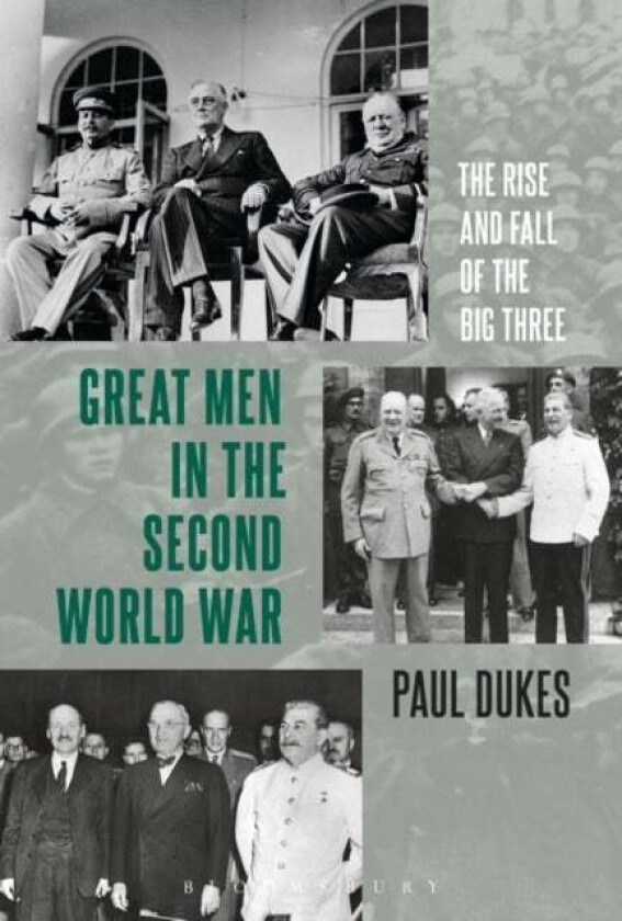 Great Men in the Second World War av Paul (University of Aberdeen UK) Dukes