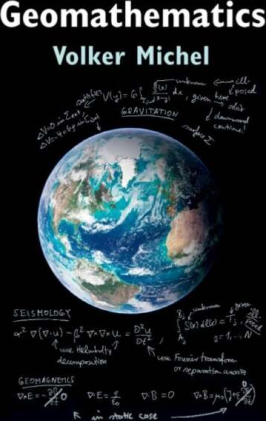 Geomathematics av Volker (Universitat Siegen Germany) Michel