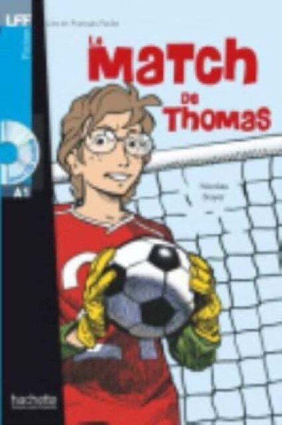 Le match de Thomas - Livre & downloadable audio av Nicolas Boyer