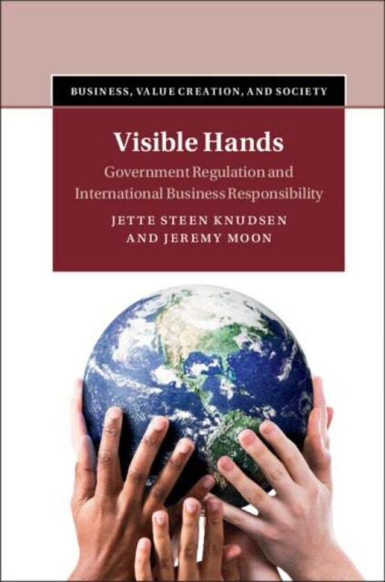Visible Hands Av Jette Steen Knudsen, Jeremy (Copenhagen Business School) Moon
