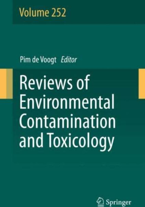 Reviews of Environmental Contamination and Toxicology Volume 252