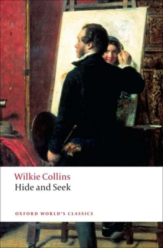Hide and Seek av Wilkie Collins