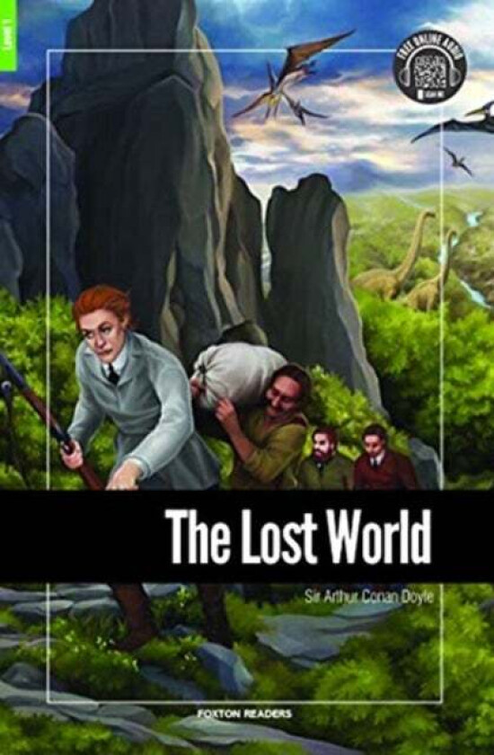The Lost World - Foxton Reader Level-1 (400 Headwords A1/A2) with free online AUDIO av Sir Arthur Conan Doyle