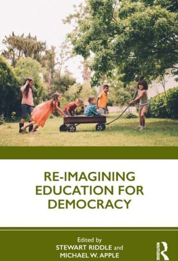 Re-imagining Education for Democracy