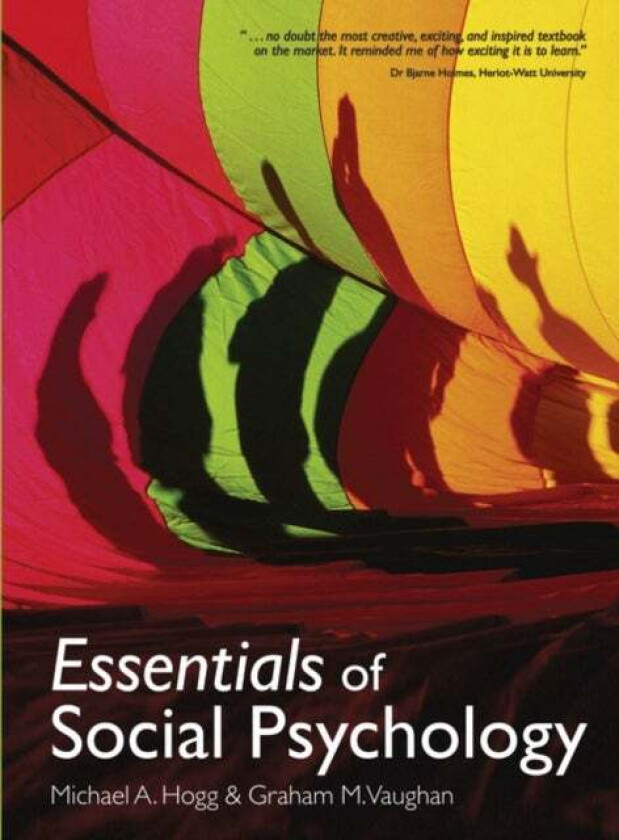 Essentials of Social Psychology av Michael Hogg, Graham Vaughan