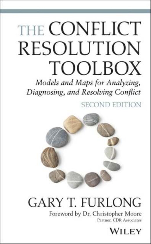 The Conflict Resolution Toolbox av Gary T. Furlong