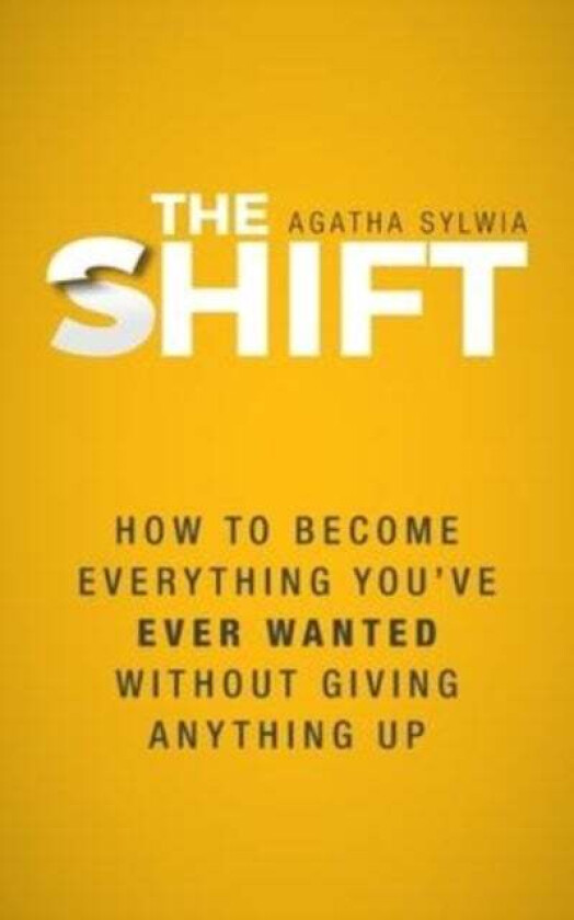 The Shift av Agatha Sylwia