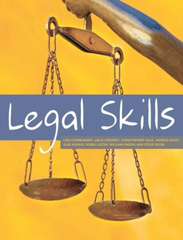 Legal Skills av Lisa Cherkassky, Julia Cressey, Christophe Gale
