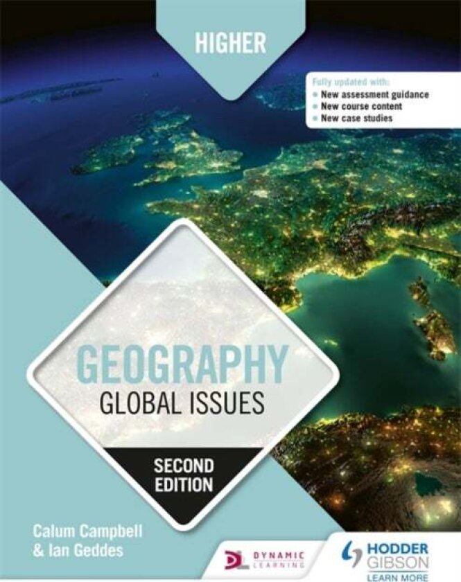 Higher Geography: Global Issues, Second Edition av Calum Campbell, Ian Geddes