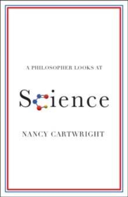 A Philosopher Looks at Science av Nancy (Durham University) Cartwright