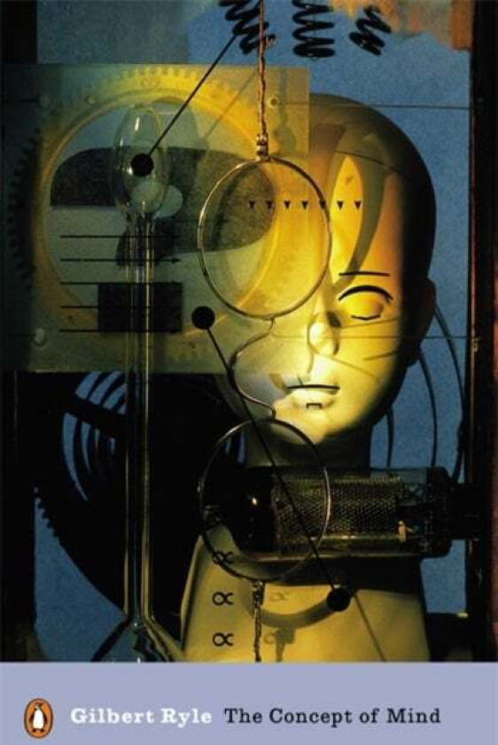 The Concept of Mind av Gilbert Ryle