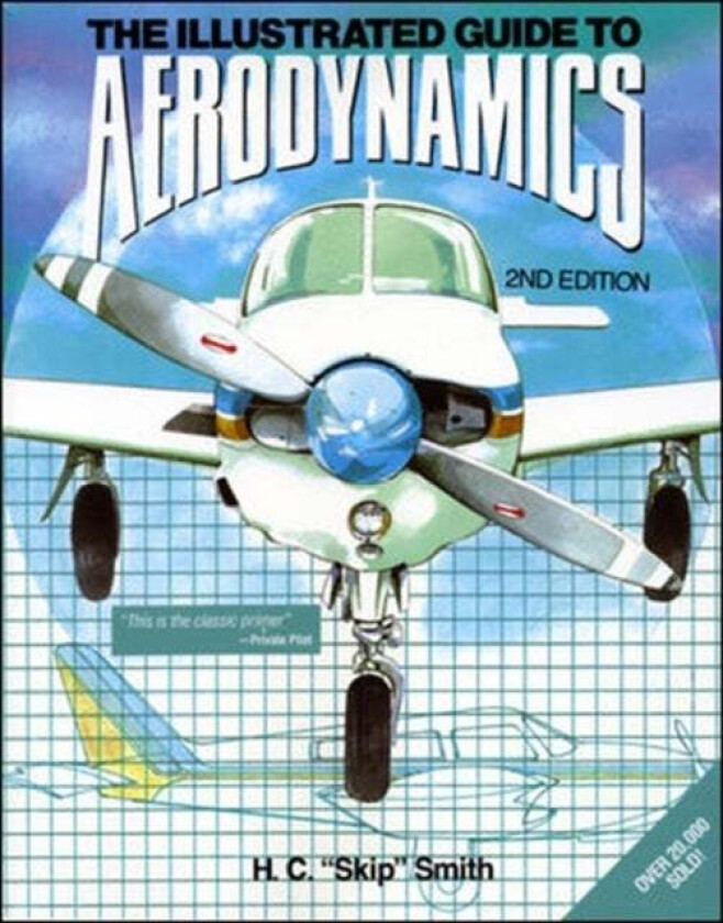 PBS Illustrated Guide to Aerodynamics 2/E av Hubert Smith