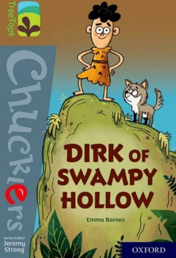 Oxford Reading Tree TreeTops Chucklers: Oxford Level 18: Dirk of Swampy Hollow av Emma Barnes