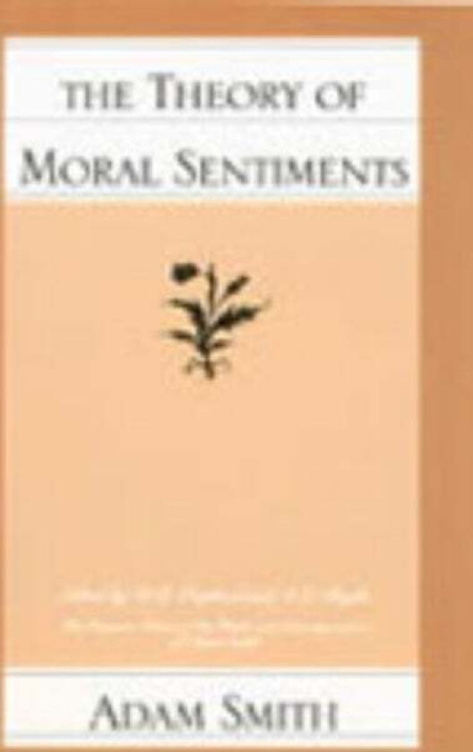 Theory of Moral Sentiments av Adam Smith