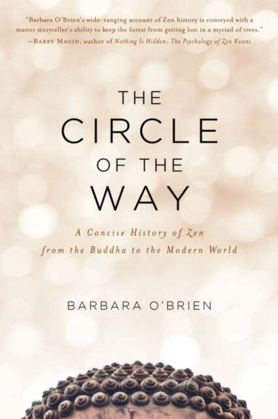 The Circle of the Way av Barbara O&#039;Brien