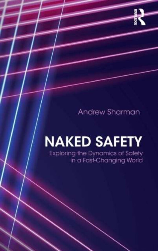 Naked Safety av Andrew Sharman