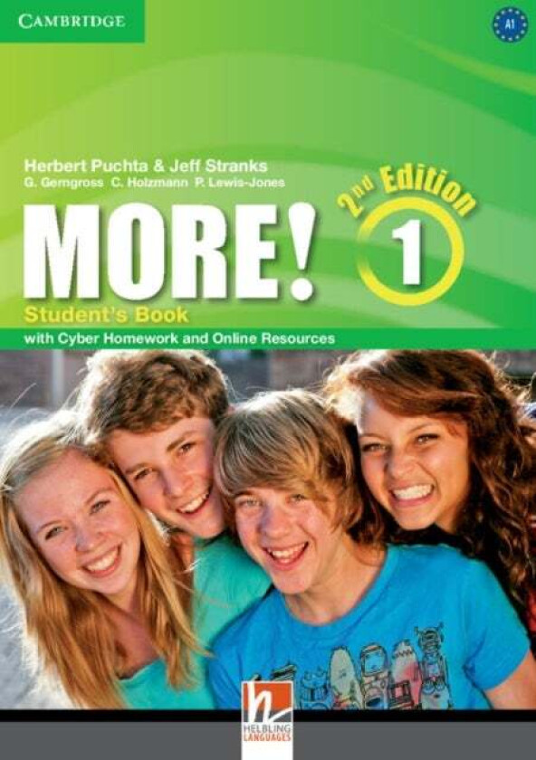 More! Level 1 Student's Book with Cyber Homework and Online Resources av Herbert Puchta, Jeff Stranks, G. Gerngross, C. Holzmann, P. Lewis-Jones
