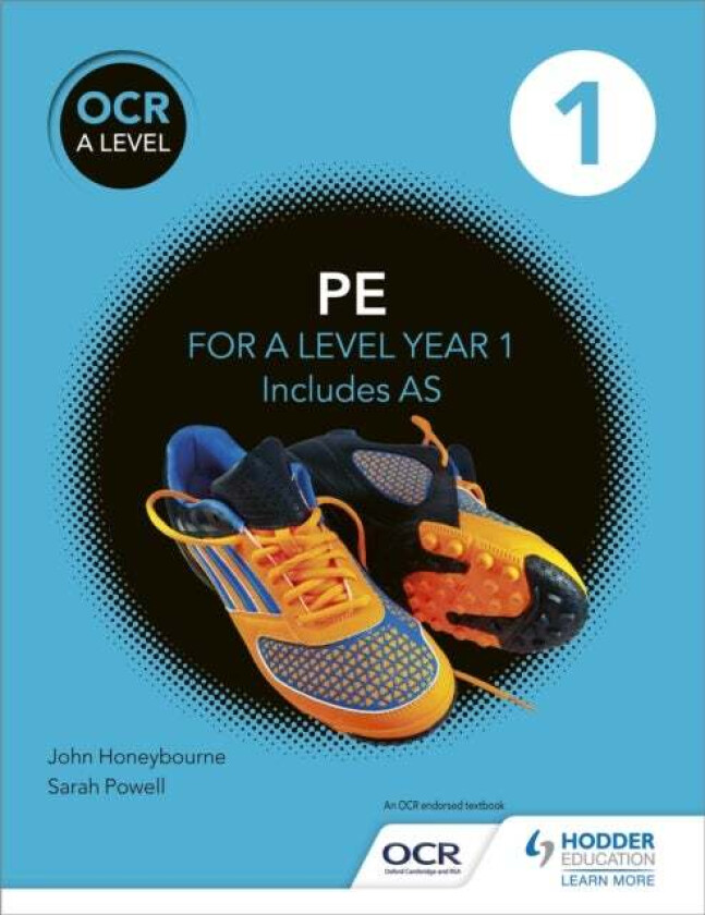OCR A Level PE Book 1 av John Honeybourne, Sarah Powell