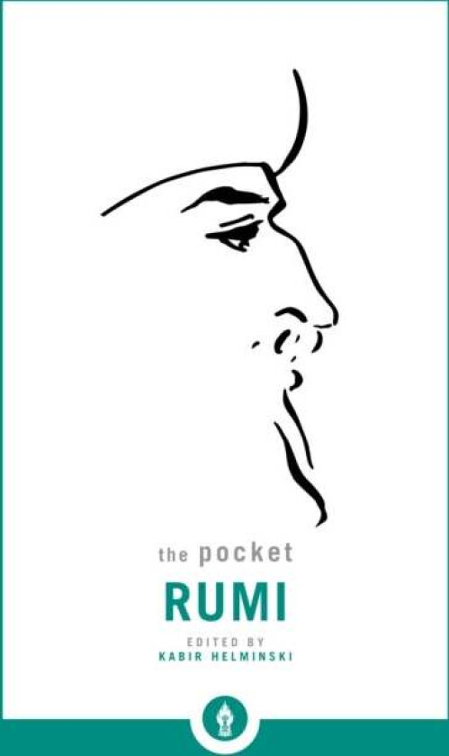 The Pocket Rumi av Mevlana Jalaluddin Rumi