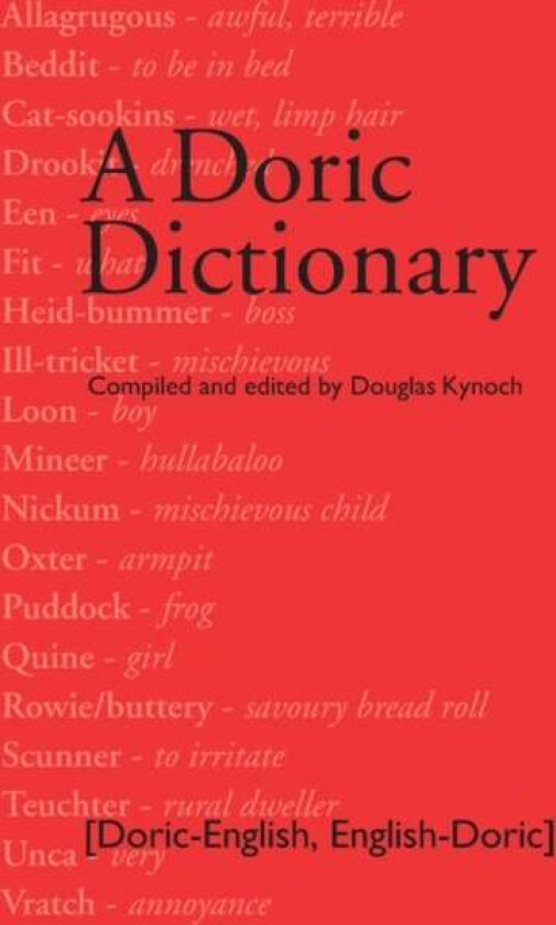 A Doric Dictionary av Douglas Kynoch