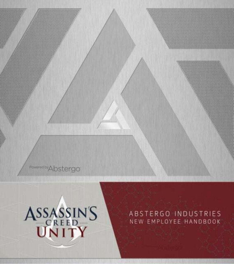 Assassin's Creed Unity: Abstergo Entertainment: Employee Handbook av Christie Golden