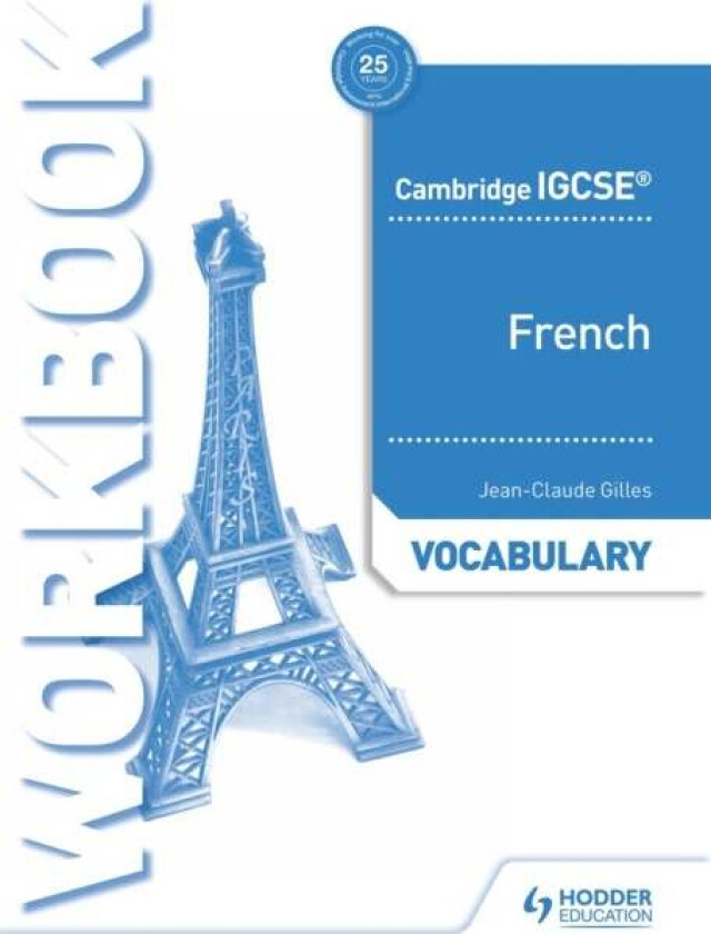 Cambridge IGCSE (TM) French Vocabulary Workbook av Jean-Claude Gilles