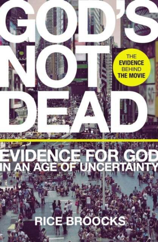 God's Not Dead av Rice Broocks
