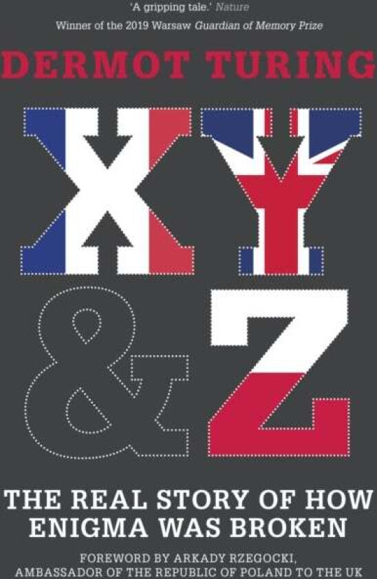 X, Y and Z av Dermot Turing