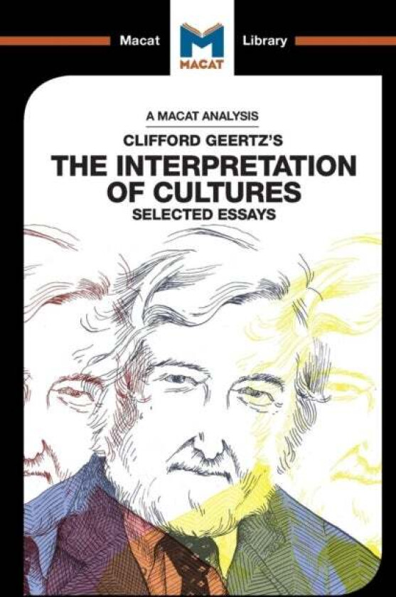 An Analysis of Clifford Geertz's The Interpretation of Cultures av Abena Dadze-Arthur