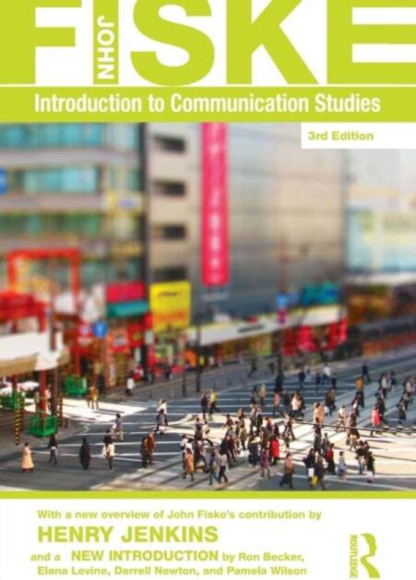 Introduction to Communication Studies av John Fiske