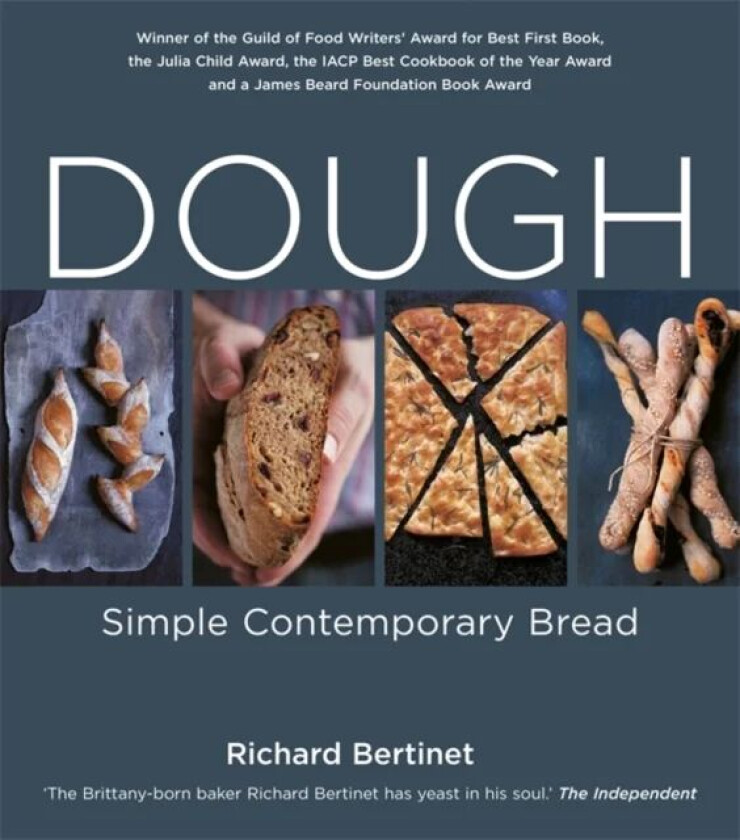 Dough: Simple Contemporary Bread av Richard Bertinet