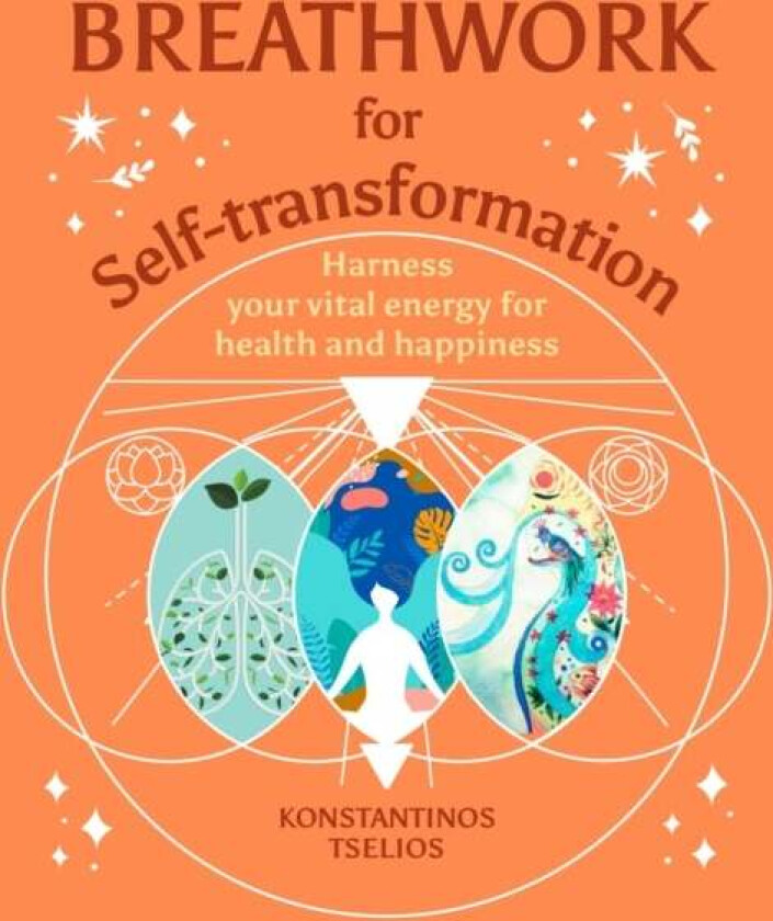 Breathwork for Self-Transformation av Konstantinos Tselios